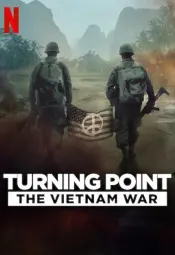 Поворотный момент: Война во Вьетнаме