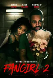 Фанатка 2